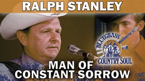  Man of Constant Sorrow: Un gioiello della malinconia bluegrass con un pizzico di speranza